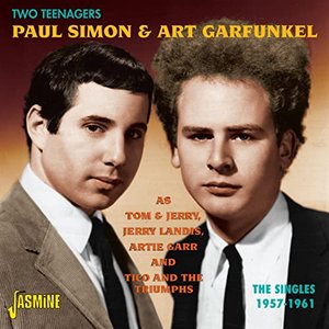 Bild für 'Two Teenagers, Paul Simon & Art Garfunkel As Tom & Jerry, Jerry Landis, Artie Garr And Tico And the Triumphs'