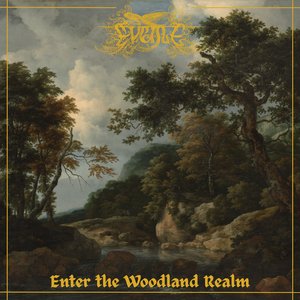 Image for 'Enter the Woodland Realm'