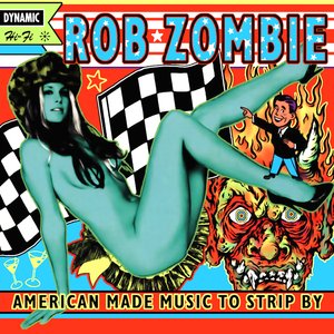 Image for 'American Made Music to Strip By'