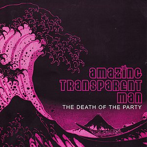 Image for 'The Death Of The Party'