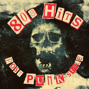 Image for '80s Hits: Post Punk Style'