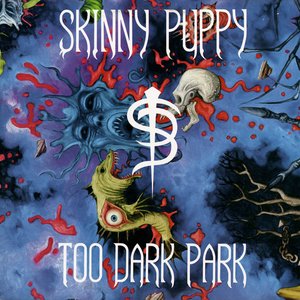 Image for 'Too Dark Park'