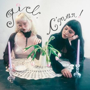 Image for 'girl, c'mon!'
