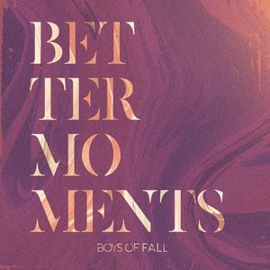 Immagine per 'Better Moments'