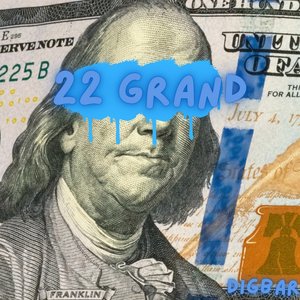 Image for '22 Grand'