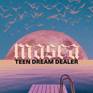 Image for 'Teen Dream Dealer'