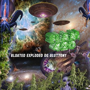 Zdjęcia dla 'Bloated Exploded OG Gluttony'