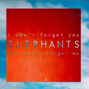'I Won't Forget You, You Won't Forget Me' için resim