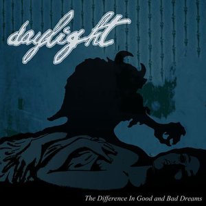 Image for 'The Difference In Good and Bad Dreams'