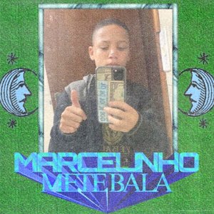 Image for 'Marcelinho MeteBala'