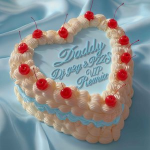 Image for 'DADDY (dj g2g x PZZS VIP Remix)'