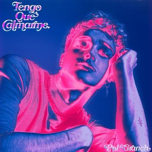 Immagine per 'Tengo Que Calmarme'