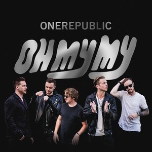 Image for 'Oh My My (Deluxe Edition)'