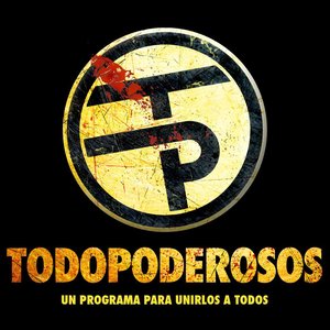 Zdjęcia dla 'Todopoderosos'