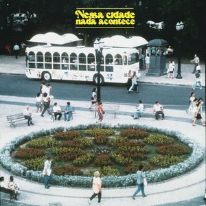 Image for 'Nessa cidade nada acontece'