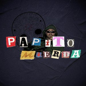Image for 'Papito MIERDA'