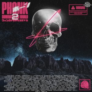Image for 'Phonk Dominates the World 2, Vol. 1'