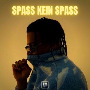 Image for 'Spass kein Spass'