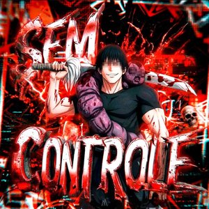 Image for 'SEM CONTROLE'