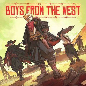 Image for 'BOYS FROM THE WEST'
