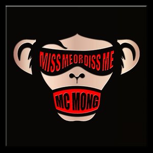 Image for 'MISS ME OR DISS ME'