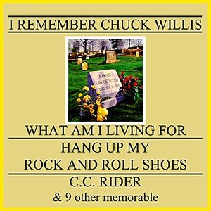 Image for 'I Remember Chuck Willis'