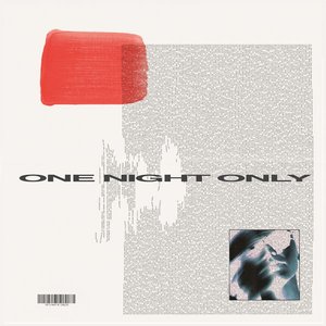 Imagen de 'One Night Only'