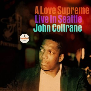 Image for 'A Love Supreme (Live In Seattle)'