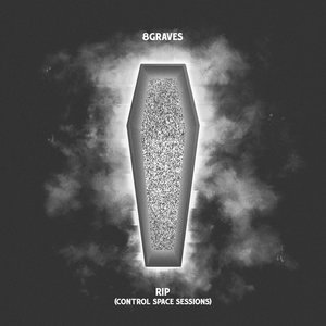 Image for 'RIP (Control Space Sessions)'