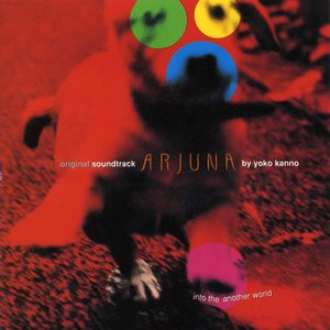 Image for 'ARJUNA: Into the Another World'
