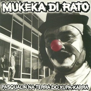 Image for 'Pasqualin Na Terra Do Xupa Kabra'