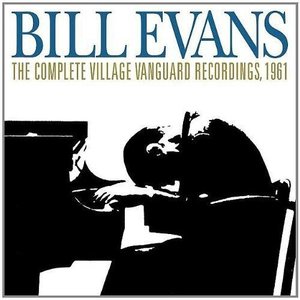 Image for 'The Complete Village Vanguard Recordings, 1961 (Live) [Remastered]'