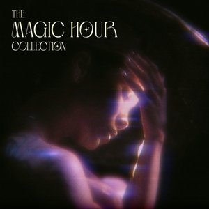 Image for 'The Magic Hour Collection'