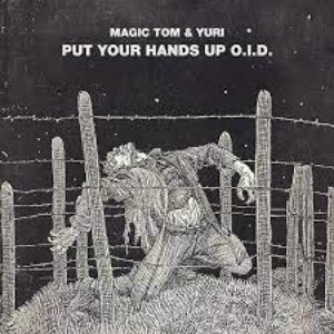 Immagine per 'Put Your Hands Up O.I.D.'