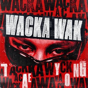 Image for 'Wacka Wak'