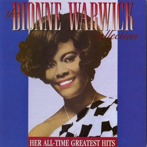“The Dionne Warwick Collection: Her All-Time Greatest Hits”的封面