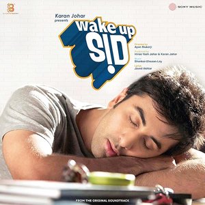Image for 'Wake Up Sid (Original Motion Picture Soundtrack) [Deluxe Edition]'