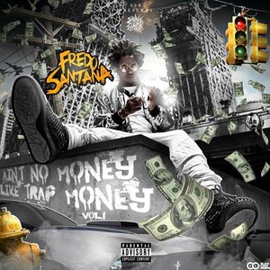 Image for 'Ain't No Money Like Trap Money (Vol. 1)'