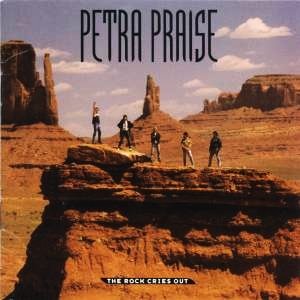 Image for 'Petra Praise: The Rock Cries Out'