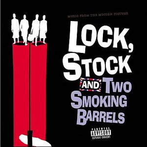 'Music From The Motion Picture Lock, Stock And Two Smoking Barrels'の画像
