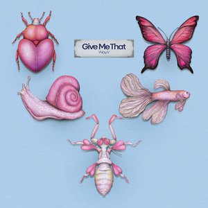 Image for 'Give Me That'