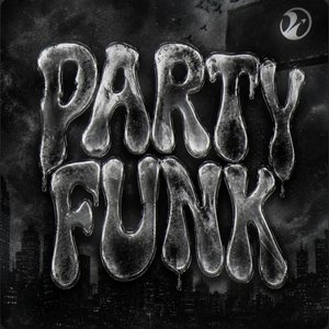 Image for 'PARTY FUNK'