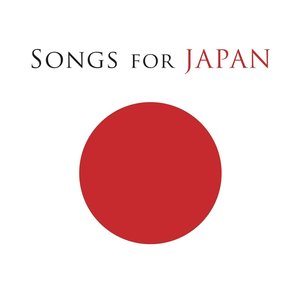 Image for 'Songs for Japan'