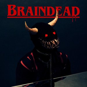Zdjęcia dla 'BRAINDEAD'