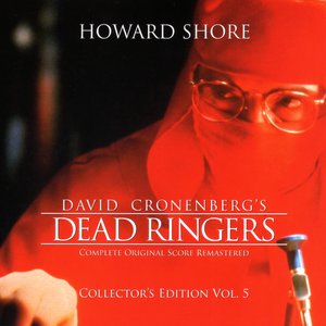 Immagine per 'Dead Ringers (The Complete Original Score Remastered) [Collector's Edition Vol. 5]'