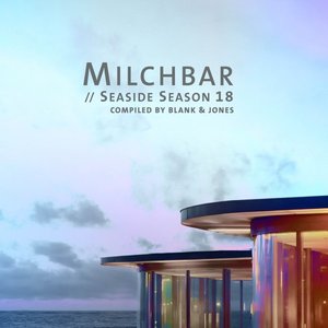 Image for 'Milchbar - Seaside Season 18'