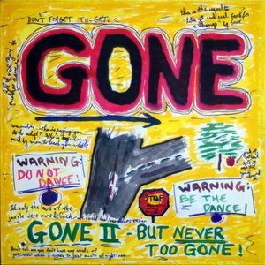 Изображение для 'Gone II - But Never Too Gone!'