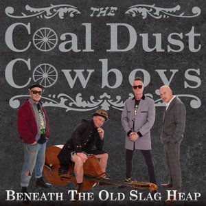 Immagine per 'Beneath The Old Slag Heap'