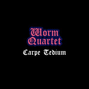 Image for 'Carpe Tedium'