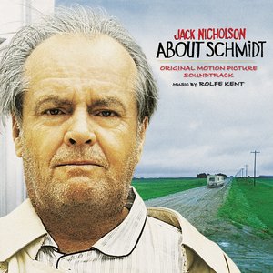 Image for 'About Schmidt (Original Motion Picture Soundtrack)'